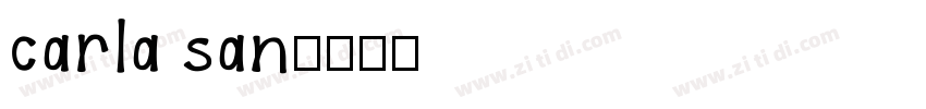 carla san字体转换